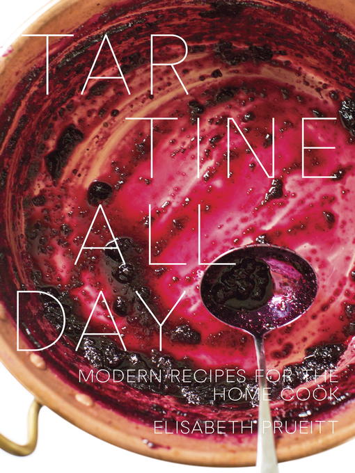 Title details for Tartine All Day by Elisabeth Prueitt - Available